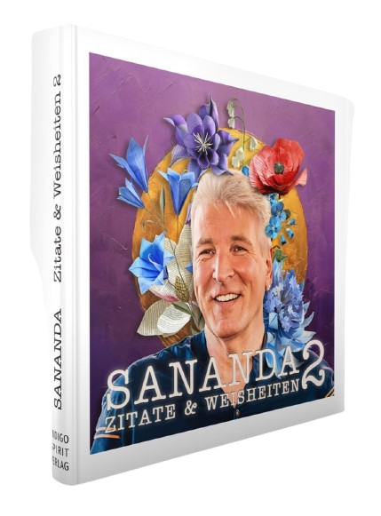 Geistheiler Sananda - Zitate & Weisheiten 2