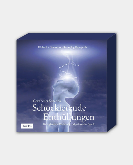 Geistheiler Sananda – Hörbuch – Schockierende Enthüllungen